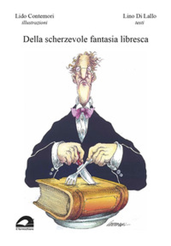 Della scherzevole fantasia libresca - Librerie.coop