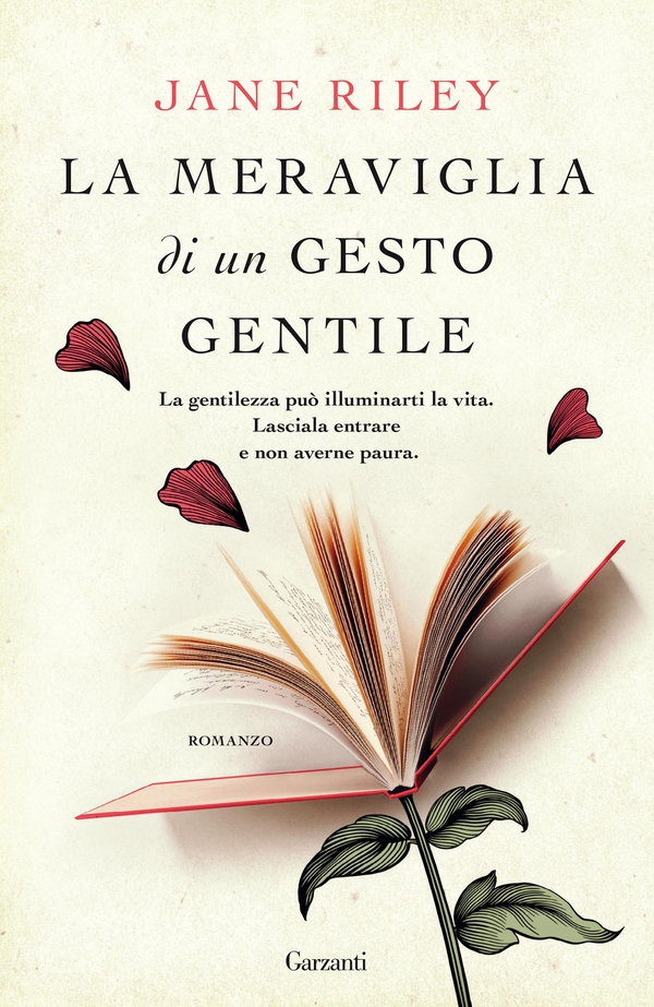 La meraviglia di un gesto gentile - Librerie.coop La meraviglia di un gesto gentile - Librerie.coop