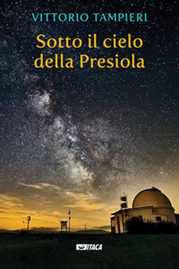 Sotto il cielo della Presiola - Librerie.coop Sotto il cielo della Presiola - Librerie.coop