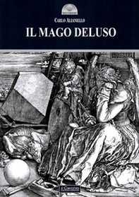 Il mago deluso - Librerie.coop