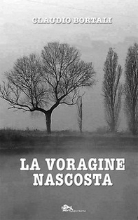 La voragine nascosta - Librerie.coop
