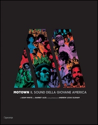 Motown. Il sound della giovane America - Librerie.coop