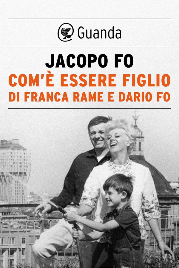 Com'è essere figlio di Franca Rame e Dario Fo - Librerie.coop Com'è essere figlio di Franca Rame e Dario Fo - Librerie.coop