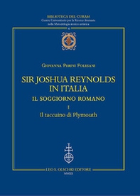 Sir Joshua Reynolds in Italia. Il soggiorno romano - Vol. 1 - Librerie.coop Sir Joshua Reynolds in Italia. Il soggiorno romano - Vol. 1 - Librerie.coop