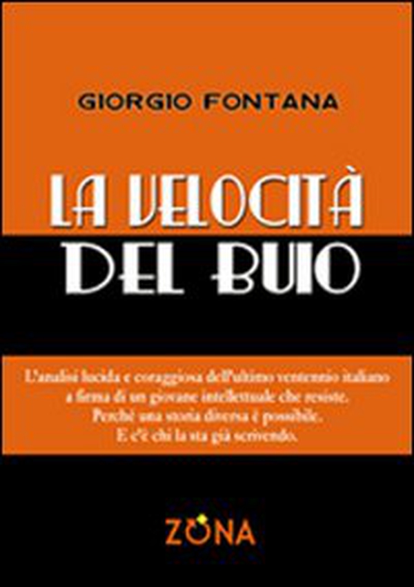 La velocità del buio - Librerie.coop La velocità del buio - Librerie.coop