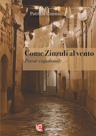 Come zinzuli al vento. Poesie vagabonde - Librerie.coop