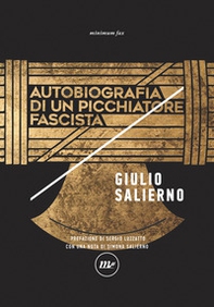 Autobiografia di un picchiatore fascista - Librerie.coop Autobiografia di un picchiatore fascista - Librerie.coop
