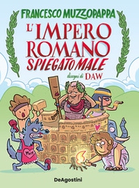 L'impero romano spiegato male - Librerie.coop