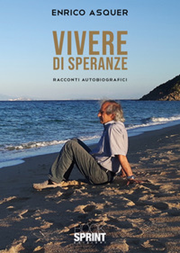 Vivere di speranze - Librerie.coop Vivere di speranze - Librerie.coop