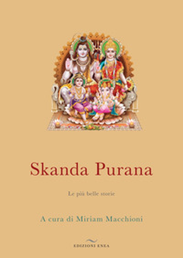 Skanda Purana. Le più belle storie - Librerie.coop Skanda Purana. Le più belle storie - Librerie.coop