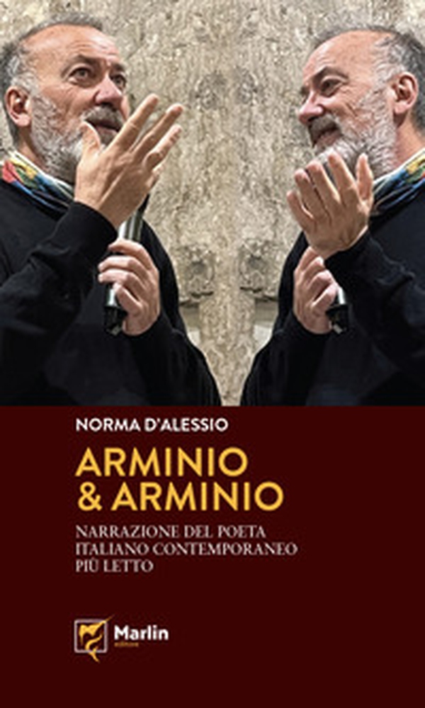 Arminio & Arminio. Narrazione del poeta italiano contemporaneo più letto - Librerie.coop Arminio & Arminio. Narrazione del poeta italiano contemporaneo più letto - Librerie.coop