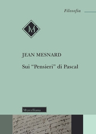 Sui «Pensieri» di Pascal - Librerie.coop