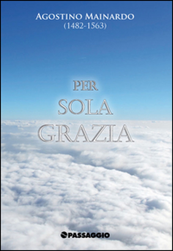 Per sola grazia - Librerie.coop