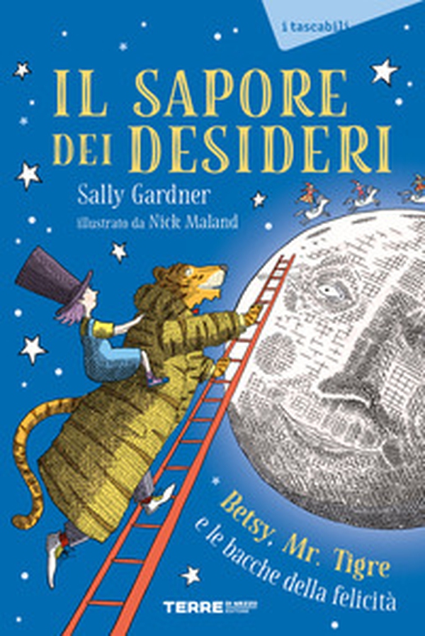 Il sapore dei desideri. Betsy, Mr. Tigre e le bacche della felicità - Librerie.coop Il sapore dei desideri. Betsy, Mr. Tigre e le bacche della felicità - Librerie.coop