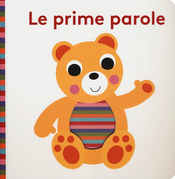 Le prime parole. Bright baby - Librerie.coop Le prime parole. Bright baby - Librerie.coop