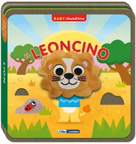 Il leoncino. Baby sbucaditino in feltro - Librerie.coop