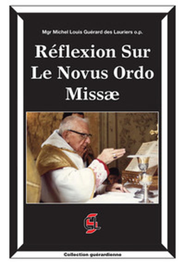 Réflexion sur le Novus Ordo Missæ - Librerie.coop Réflexion sur le Novus Ordo Missæ - Librerie.coop