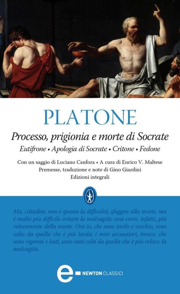 Processo, prigionia e morte di Socrate - Librerie.coop Processo, prigionia e morte di Socrate - Librerie.coop