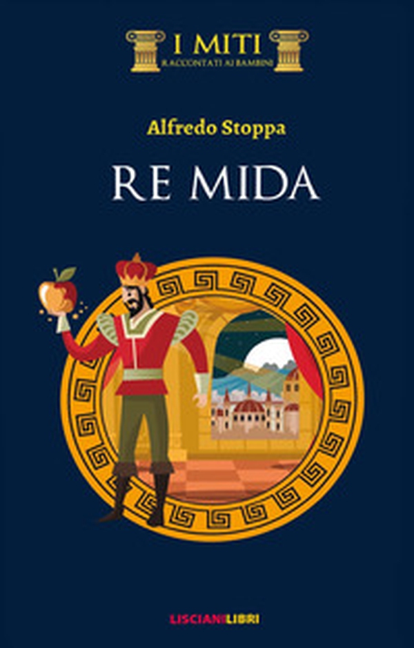 Re Mida - Librerie.coop Re Mida - Librerie.coop
