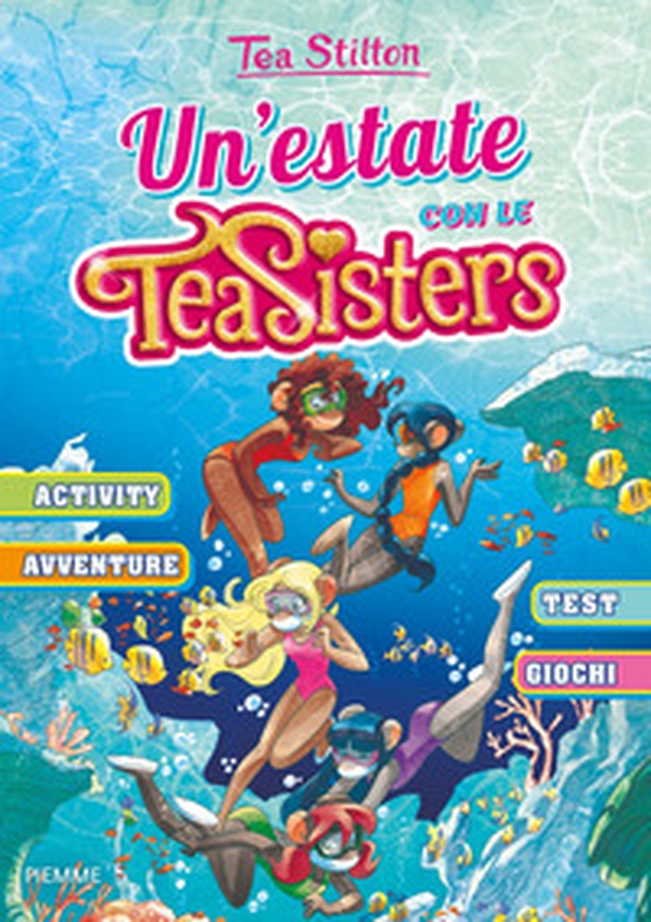 Un'estate con le Tea Sisters - Librerie.coop Un'estate con le Tea Sisters - Librerie.coop