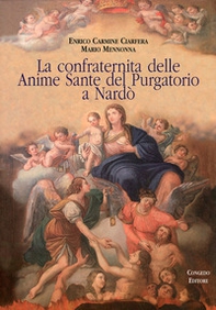 La confraternita delle Anime Sante del Purgatorio a Nardò - Librerie.coop La confraternita delle Anime Sante del Purgatorio a Nardò - Librerie.coop