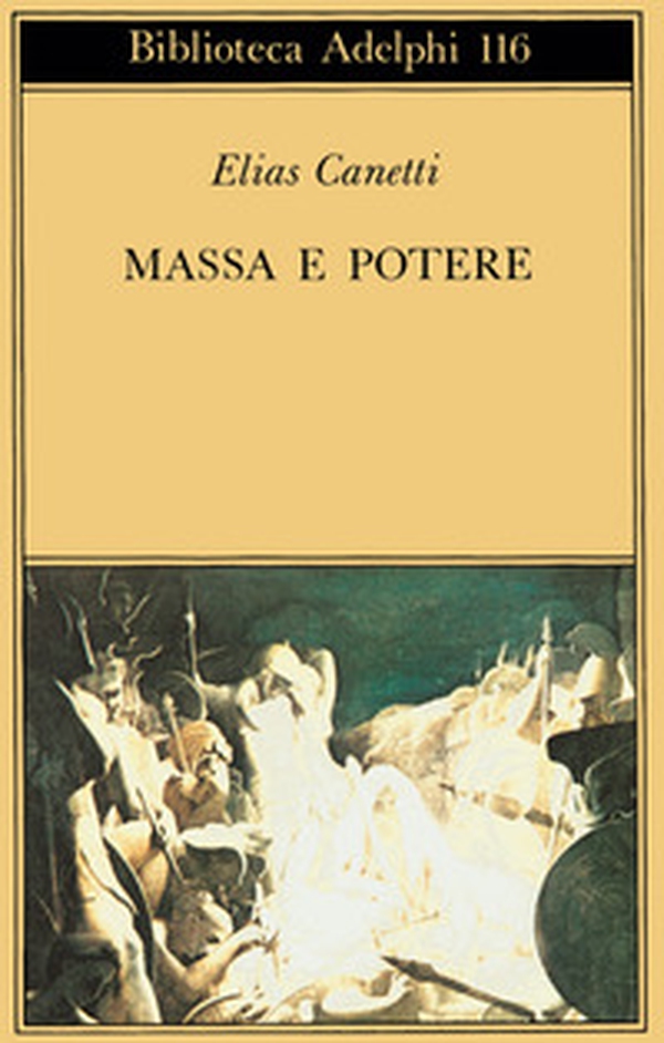 Massa e potere - Librerie.coop Massa e potere - Librerie.coop