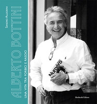 Alberto Bottini. Una vita tra forbici e rasoio - Librerie.coop