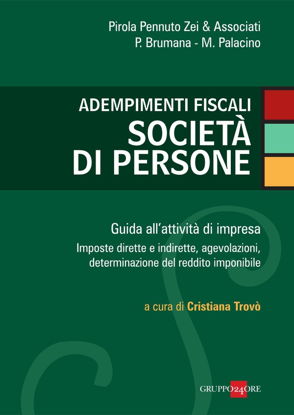 Adempimenti fiscali società di persone - Librerie.coop Adempimenti fiscali società di persone - Librerie.coop
