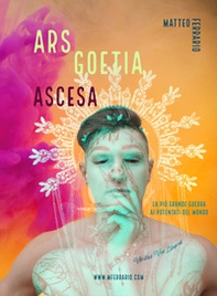 Ars Goetia. Ascesa - Librerie.coop