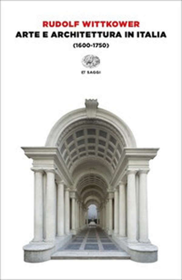 Arte e architettura in Italia (1600-1750) - Librerie.coop Arte e architettura in Italia (1600-1750) - Librerie.coop