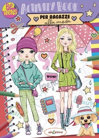 Activity book per ragazze alla moda - Librerie.coop