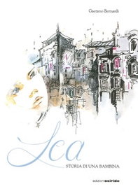 Lea. Storia di una bambina - Librerie.coop