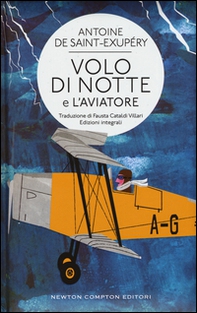Volo di notte-L'aviatore. Ediz. integrali - Librerie.coop
