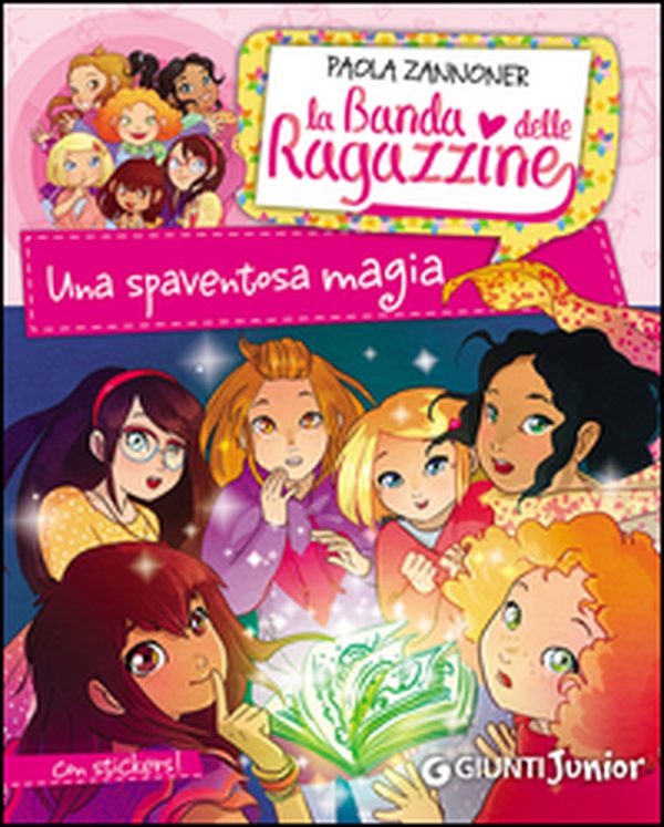 Una spaventosa magia. La banda delle ragazzine. Con adesivi - Librerie.coop Una spaventosa magia. La banda delle ragazzine. Con adesivi - Librerie.coop