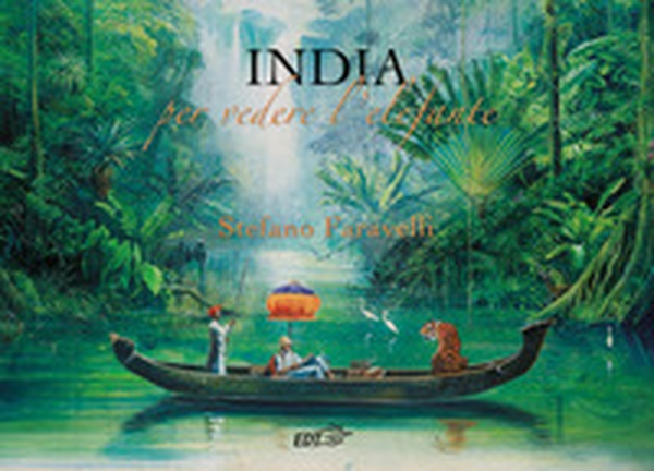 India. Per vedere l'elefante - Librerie.coop