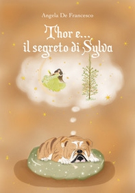 Thor e il segreto di Sylva - Librerie.coop