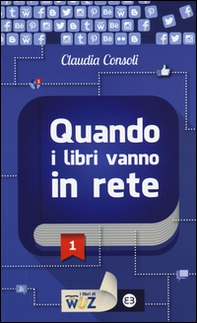 Quando i libri vanno in rete - Librerie.coop Quando i libri vanno in rete - Librerie.coop