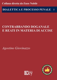 Contrabbando doganale e reati in materia di accise - Librerie.coop