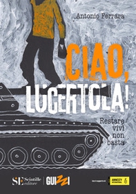 Ciao, lucertola! - Librerie.coop
