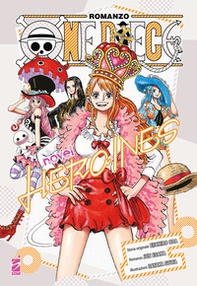 Heroines. One piece novel - Vol. 1 - Librerie.coop Heroines. One piece novel - Vol. 1 - Librerie.coop