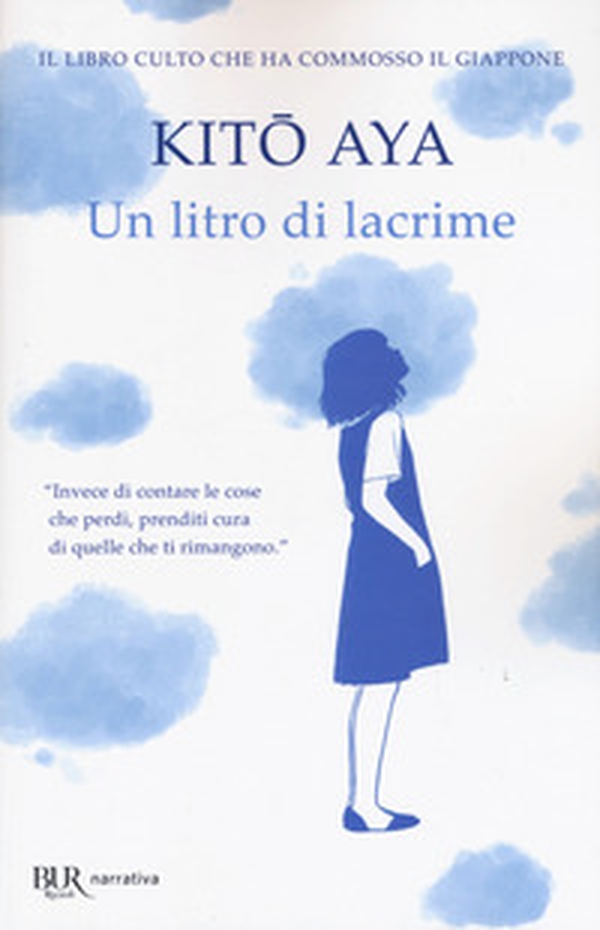 Un litro di lacrime - Librerie.coop Un litro di lacrime - Librerie.coop