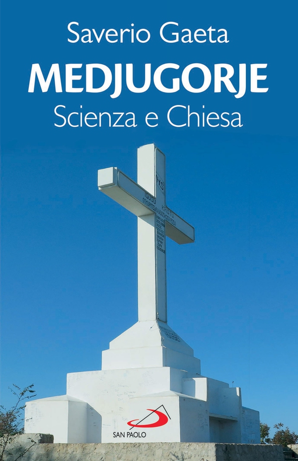 Medjugorje. Scienza e Chiesa - Librerie.coop Medjugorje. Scienza e Chiesa - Librerie.coop