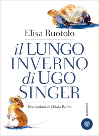 Il lungo inverno di Ugo Singer - Librerie.coop