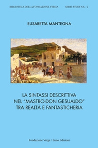 La sintassi descrittiva nel «Mastro-don Gesualdo» tra realtà e fantasticheria - Librerie.coop