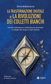 La trasformazione digitale e la rivoluzione dei colletti bianchi - Librerie.coop