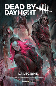 La legione. Dead by daylight - Librerie.coop