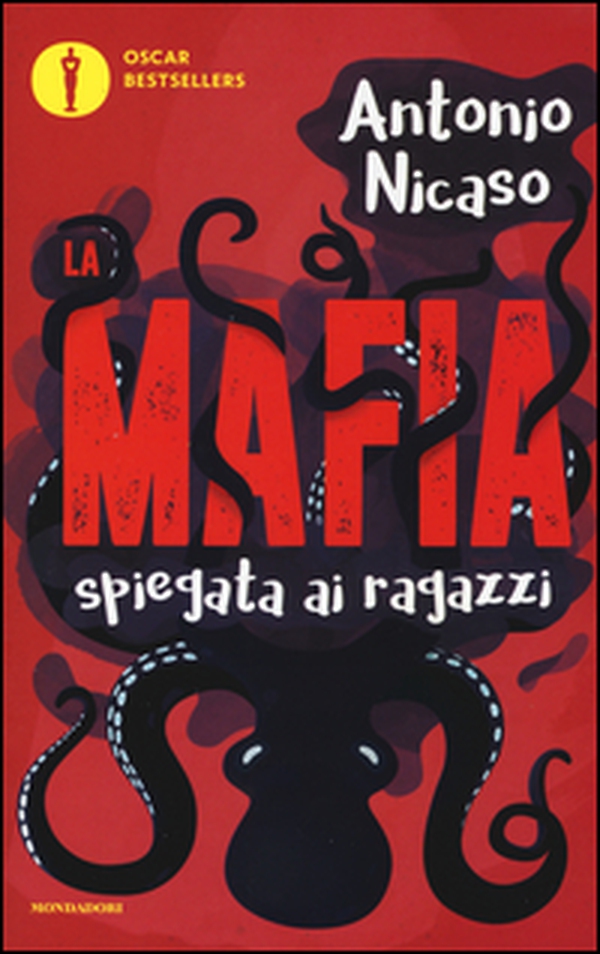 La mafia spiegata ai ragazzi - Librerie.coop La mafia spiegata ai ragazzi - Librerie.coop