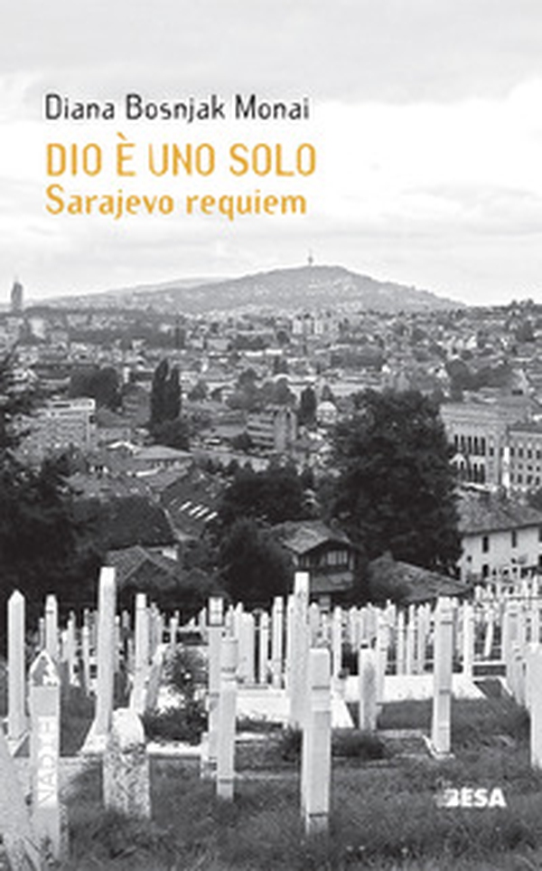 Dio è uno solo. Sarajevo Requiem - Librerie.coop Dio è uno solo. Sarajevo Requiem - Librerie.coop
