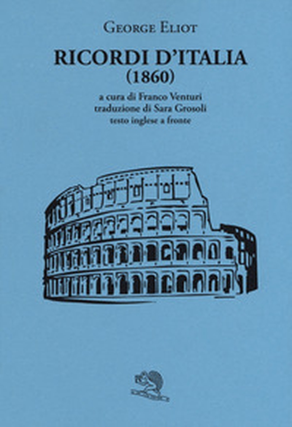 Ricordi d'Italia (1860). Testo inglese a fronte - Librerie.coop Ricordi d'Italia (1860). Testo inglese a fronte - Librerie.coop