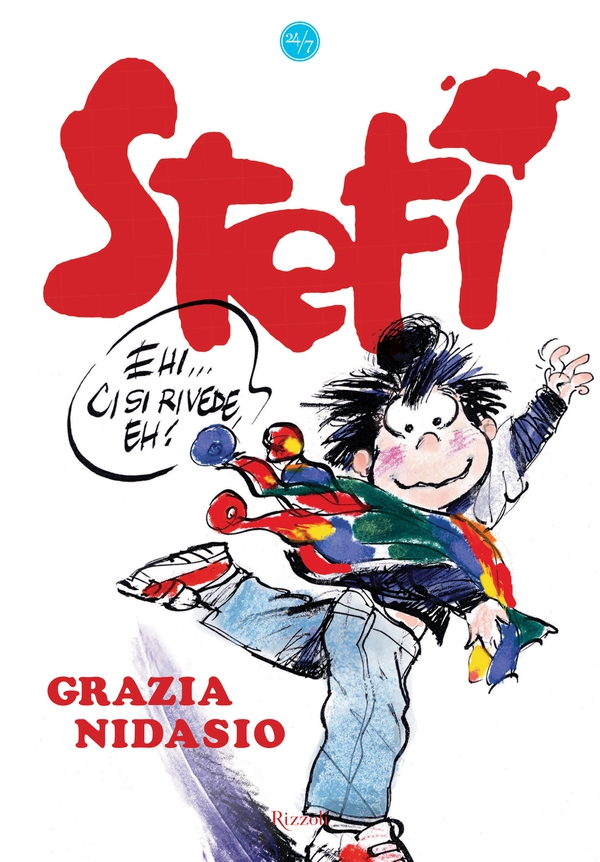 Stefi, ci si rivede, eh? - Librerie.coop Stefi, ci si rivede, eh? - Librerie.coop